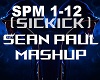 Sean Paul Mashup-Sickick