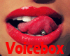 Sexy Voice Box (R)