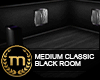 SIB - Classic Black Room
