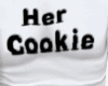 *~* Her Cookie M *~*