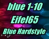 Eifel65  Blue Hardstyle
