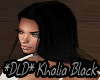 *DLD* Khalia Black