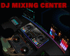 DJ MIXING CENTER