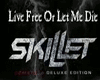 LIVE FREE OR DIE SKILLET