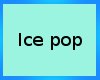 :3 Ice Popsicle