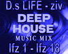 D.s LIFE - ziv  mix