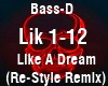 Bass-D - Like A Dream