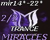 Miracles-TRANCE 2/2