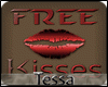 TT: Free Kisses Sign