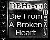 Die From A Broken Heart