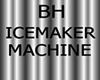 BH Icemaker Machine