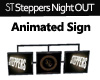 ST Steppers Moving Sign