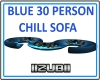 Blue 30 person Chill
