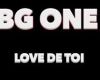 bg one love de toi