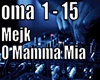 o mamma mia