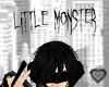 Little Monster Headsign