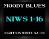 Moody Blues ~ NIWS