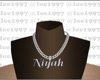 Niyah custom chain