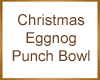 Xmas Eggnog Punch Bowl