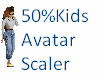 50%Kids Avatar Scaler