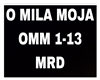 O MILA MOJA