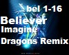 Believer Remix