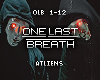 One Last Breath