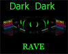 c]Dark Dark RAVE!