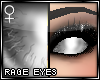 !T Rage eyes [F]
