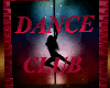 DANCE CLUB SIGN 