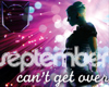 September-Cant Get Over