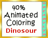 !D 40% Anim. Coloring 1