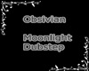 Obsivian-MonlightDubstep