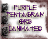TTT Purple Pent Orb~ Ani