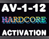 Hardcore Activation