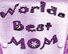 Worlds Best Mom Pants