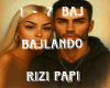 Bajlando- Rizi Papi