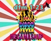 Disco fever-Mashup