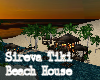 Sireva Tiki Beach House 