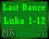 MK| Last Dance Req