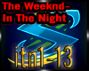 Weeknd- In The Night