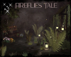 Fireflies Tale