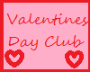 JK!  Valentines Day Club
