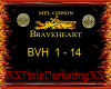 Braveheart dub 1-14