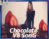 Chocolate |VB Song|