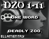 One Word-Deadly Zoo