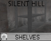 Silent Hill Shelves