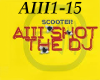 scooter aiii shot the dj