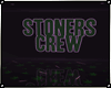 Stoners Crew *GA