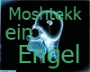 Moshtekk/Ein Engel